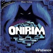 INPATIENCE - Onirim 